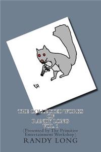Collected Works of Randy Long Vol. 1