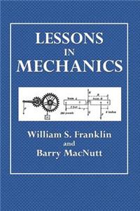 Lessons in Mechanics