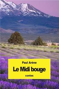 Le Midi bouge