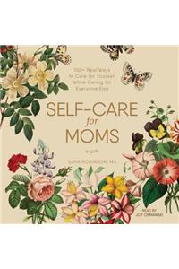 Self-Care for Moms