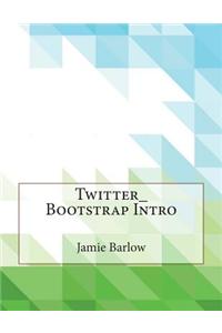 Twitter_bootstrap Intro