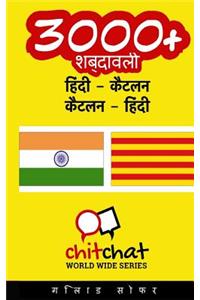 3000+ Hindi - Catalan Catalan - Hindi Vocabulary
