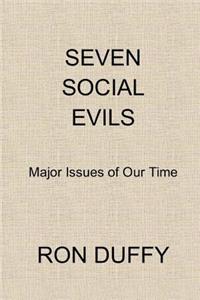 Seven Social Evils