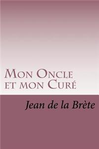 Mon Oncle et mon Cure