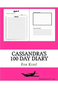 Cassandra's 100 Day Diary