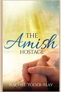 The Amish Hostage