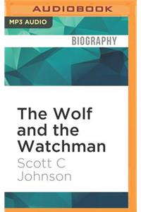 Wolf and the Watchman