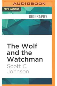 Wolf and the Watchman