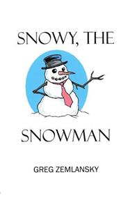 Snowy, The Snowman