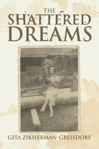 The Shattered Dreams