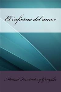 El infierno del amor