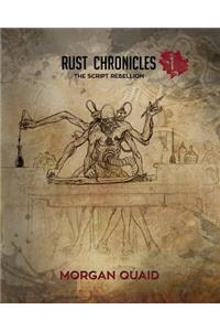 Rust Chronicles - Volume 1