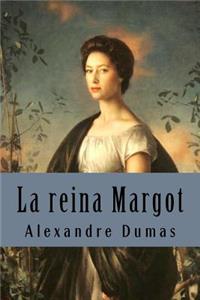 La reina Margot