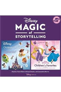 Magic of Storytelling Presents ... Disney Children's Favorites Lib/E