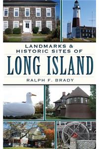 Landmarks & Historic Sites of Long Island