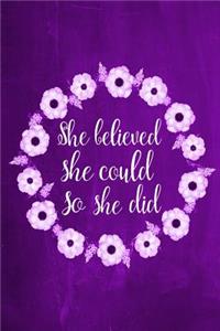 Chalkboard Journal - She Believed She Could So She Did (Purple)