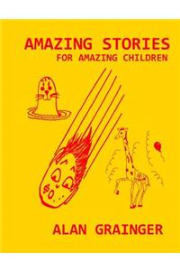 Amazing Stories for Amazing Children