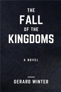Fall Of The Kingdoms