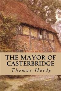 The Mayor of Casterbridge