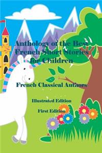 Anthology of the Best French Short Stories for Children