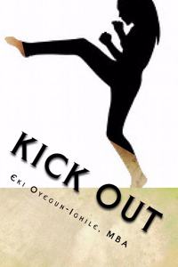 Kick OUT