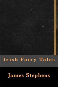 Irish Fairy Tales