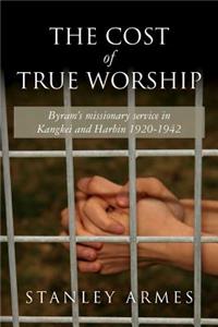 Cost of True Worship