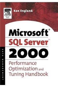 The Microsoft SQL Server 2000 Performance Optimization and Tuning Handbook