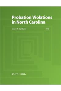 Probation Violations in North Carolina