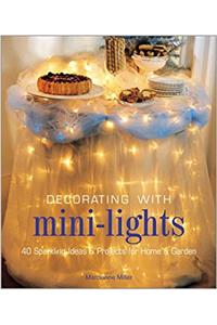 Decorating with Mini-lights