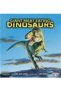 Giant Meat-eating Dinosaurs