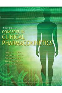 Concepts in Clinical Pharmacokinetics