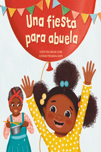 Fiesta Para Abuela