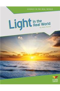 Light in the Real World