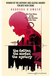 Doctor, the Murder, the Mystery