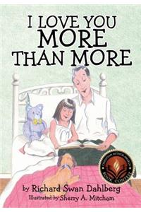 I Love You More Than More