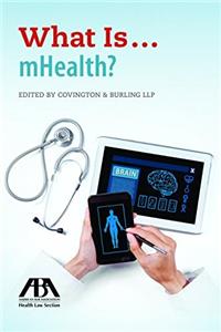 What Is...Mhealth?