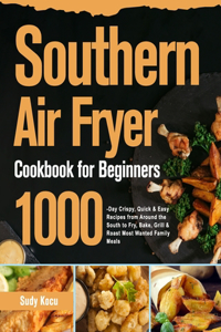 Southern Air Fryer Cookbook for Beginners