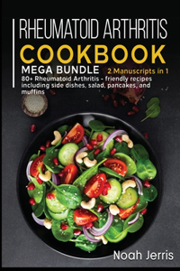 Rheumatoid Arthritis Cookbook