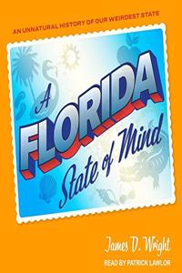 Florida State of Mind Lib/E