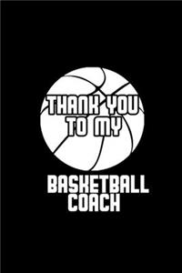 Thank you to my basketball coach