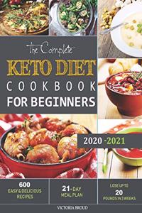 Complete Keto Diet Cookbook For Beginners #2020