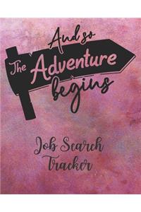 And So The Adventure Begins