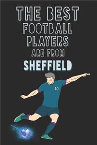 The Best Football Players are from Sheffield journal