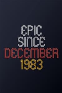 Epic Since December 1983