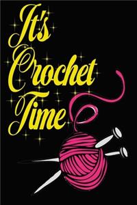 It's Crochet Time Notebook Journal