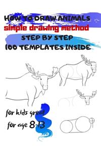 HOW TO DRAW ANIMALS simple drawing method STEP BY STEP 100 TEMPLATES INSIDE