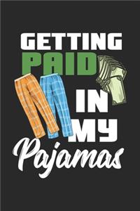 Getting Paid In My Pajamas: 120 Pages I 6x9 I Graph Paper 4x4