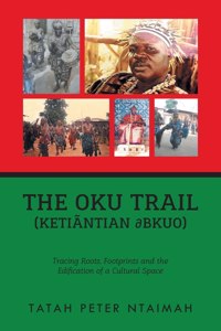 Oku Trail (Ketiãntian dbkuo)