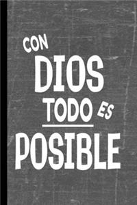 Con Dios Todo Es Posible